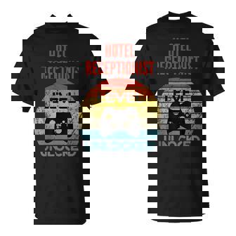 Nivel De Recepcionista Del Hotel Desbloqueado Regalo Del Jugador Para Comenzar Camiseta unisex - Regaloses