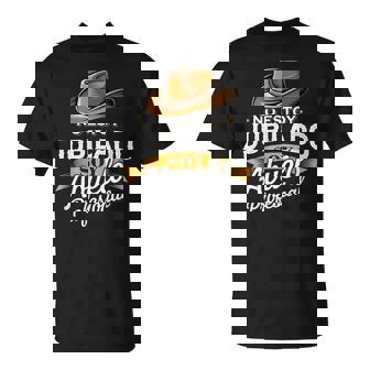 No Estoy Jubilado Soy Abuelo Profesional Humor Garantizado Camiseta unisex - Regaloses