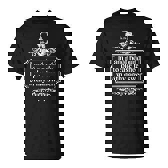 I Am Not Bound To Please Thee With My Answers T-Shirt - Cadeauxyz