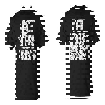 Not Your Ernst German Don't Your Ernst Saying T-Shirt - Geschenkecke