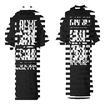 Nourriture Mexicaine Steak & Cute Carne Asada T-Shirt - Cadeauxyz