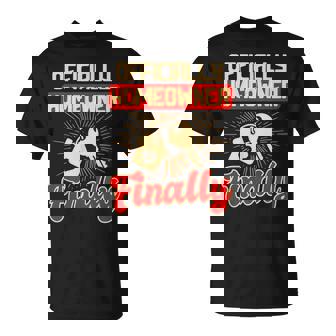 Oficialmente Propietario De Casa Finalmente Inauguración De La Casa Nuevo Propietario Camiseta unisex - Regaloses