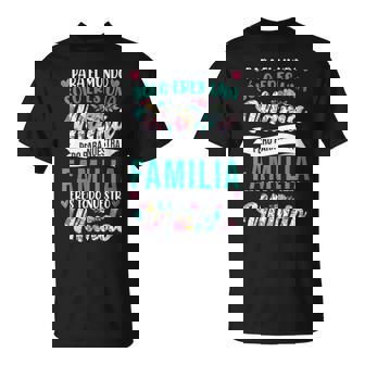 Para El Mundo Sólo Eres Una Mamá Día De La Madre Cuello Camiseta unisex - Regaloses