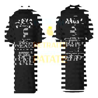Pascal Retraite Idee Cadeau Pot De Depart Homme T-Shirt - Cadeauxyz