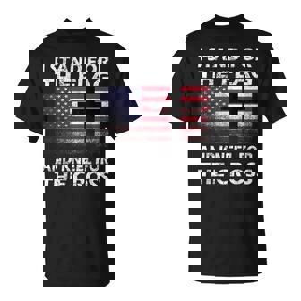 Patriotic I Stand For The Flag And Kneel For The Cross T-Shirt - Monsterry