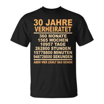 Pearl Wedding Anniversary 30Th Anniversary Married T-Shirt - Geschenkecke