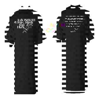 Please Be Patient I Have Autism Shirt Autism Infinity Symbol T-Shirt - Monsterry