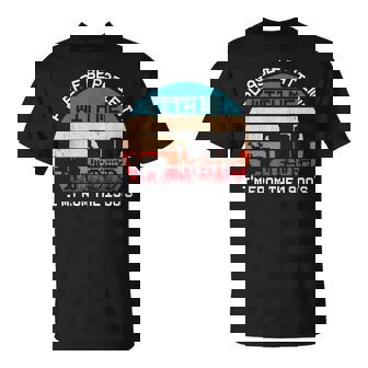 Please Be Patient With Me I'm From The 1900'S Saying T-Shirt - Monsterry