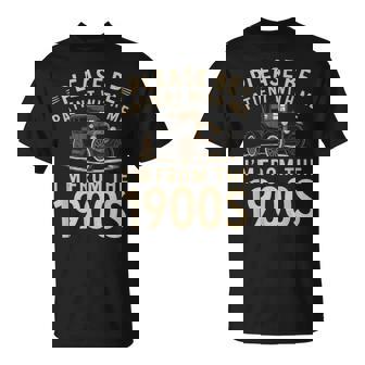 Please Be Patient With Me I'm From The 1900S Vintage Car T-Shirt - Thegiftio UK
