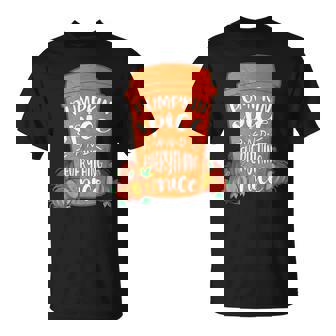 Potiron Spice And Everything Nice Coffee Automne T-Shirt - Cadeauxyz
