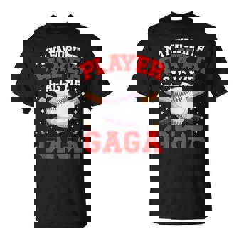 Proud Baseball Gaga Of A Baseball Player Gaga T-Shirt - Seseable