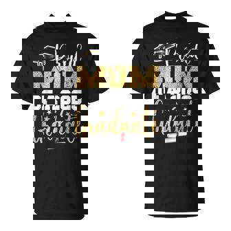 Proud Mom Of A Class Of 2025 Graduate Senior Graduation T-Shirt - Monsterry
