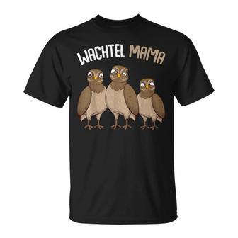 Quail Mama Quail Breederin Quail T-Shirt - Geschenkecke