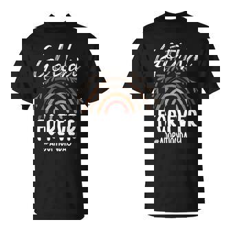 Rainbow Adoptive Mom Gotcha Forever Day Adoption Mom T-Shirt - Monsterry