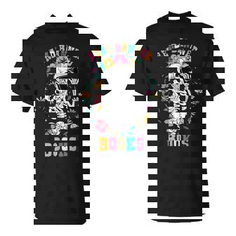 Read Banned Books Skeleton Flowers Bookish Freadom Men Women T-Shirt - Monsterry