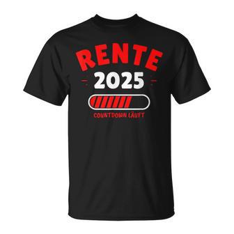 Rente 2025 Der Countdown Lauft Das Lustige Rentner T-Shirt - Geschenkecke