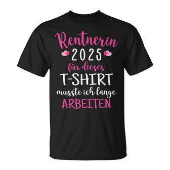 Rentnerin 2025 Retirement Retirement 2025 T-Shirt - Geschenkecke