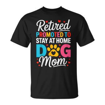 Retired Dog Mom Retirement Dog Lover Mama T-Shirt - Thegiftio