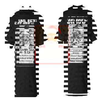 Santa Busted Fun Father Christmas Santa Claus Mugshot T-Shirt - Monsterry
