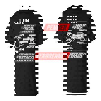 Sei Kein Penner Fahrerbrenner Auto Motor Petrol Diesel T-Shirt - Geschenkecke