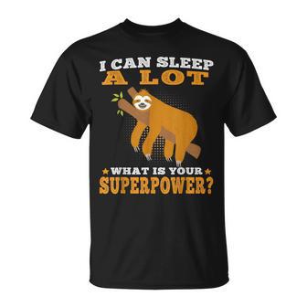 Sloth i Can Sleep a Lot Lazy Sloths T-Shirt - Monsterry