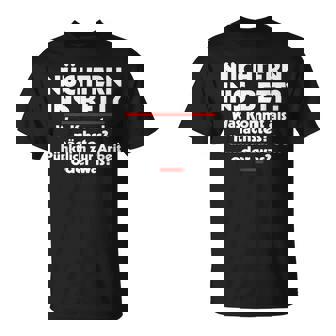 Sober Into Bed T-Shirt - Geschenkecke