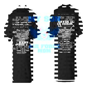My Son Has Your Back Proud Air Force Mom Military Mother T-Shirt - Monsterry