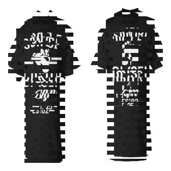 Soon To Be Big Sister Again Est 2025 New Sister T-Shirt | Seseable CA