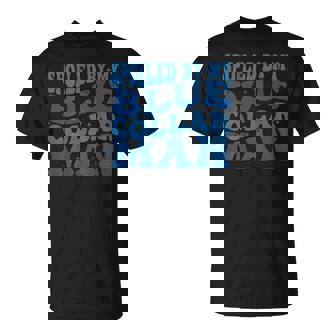 Spoiled By My Blue Collar Man Blue Collar Wife Groovy T-Shirt - Monsterry
