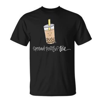 Spread Positivi-Tea Positivity Cute Boba Tea Be Positive T-Shirt - Monsterry