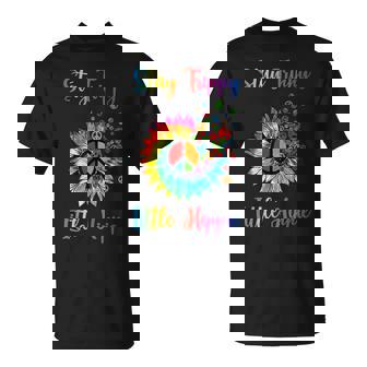 Stay Trippy Little Hippie Tie Dye Sunflower Peace Sign T-Shirt - Monsterry