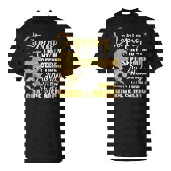Stepping Into My September Birthday With Gods Grace & Mercy T-Shirt - Monsterry