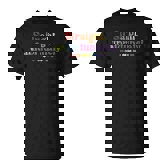 Straight Unfortunately Lesbian Pride Gay Pride T-Shirt - Monsterry