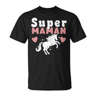 Super Maman Licorne Fête Des Mères Famille Cadeau T-Shirt - Cadeauxyz
