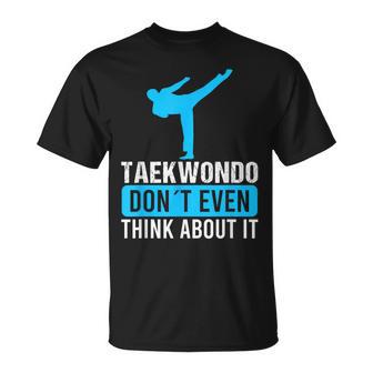 Taekwondo – Martial Arts Combat Sport Sayings T-Shirt - Monsterry