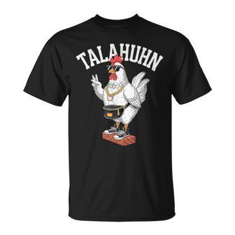 Talahuhn Humour Tala Chicken Talahon Costume Youth Word T-Shirt - Geschenkecke