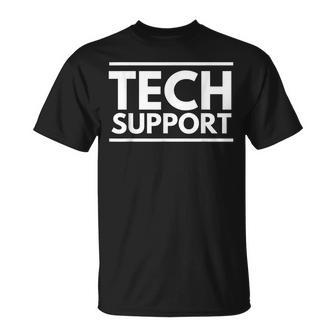 Tech Support Camiseta unisex - Regaloses