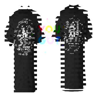 Test Day Rock The Test Teacher Testing Day You Got This T-Shirt - Monsterry