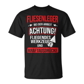 Tiling Bei Der Arbeiter T-Shirt - Geschenkecke