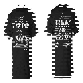 Toda Thelma Necesita Una Louise Que Coincida Con Sus Mejores Amigas Sin Mangas Camiseta unisex - Regaloses