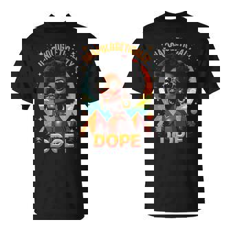 Unapologetically Dope Melanin Queen African American T-Shirt - Thegiftio