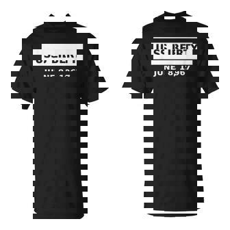 Uss Liberty 8 De Junio De 1967 Camiseta unisex - Regaloses