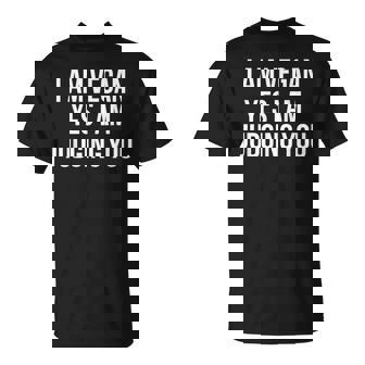 Vegana I Amegan Yes I Am Judging You Camiseta unisex - Regaloses