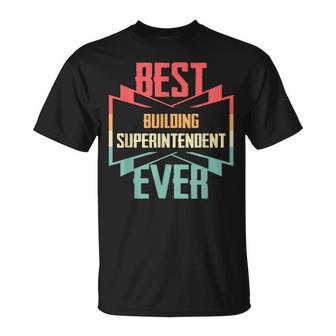 Vintage Best Building Superintendent Ever T-Shirt - Thegiftio UK