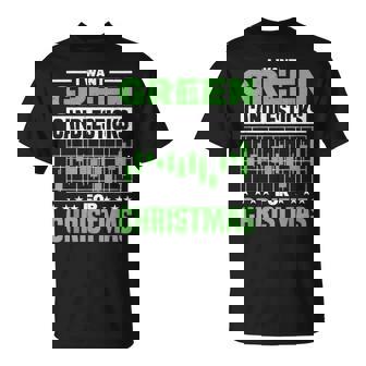 I Want Green Candlesticks For Christmas Stock Market Trader T-Shirt - Monsterry