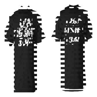 I Wear This Shirt To Win T Shirt Trash Talk Shirt T-Shirt - Monsterry