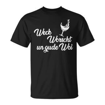 Weck Worscht Un Gude Woi Hessen Pfalz Saying Dialect T-Shirt - Geschenkecke