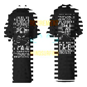 Windsurfing Quote Surfing Sayings Surfer Humor Tank Top T-Shirt - Monsterry