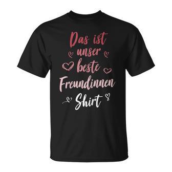 Women's Girlfriends Best Friend Friends Girl For 2 T-Shirt - Geschenkecke