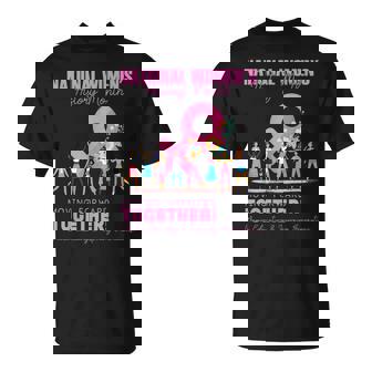 Women's History Month 2025 Moving Forward Together T-Shirt - Seseable